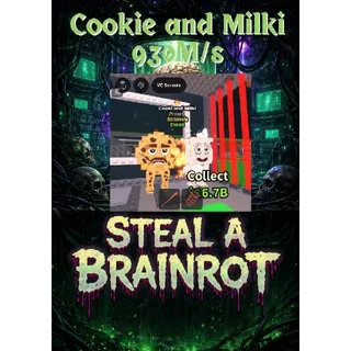 Cookie and Milki 930M/s - Steal a Brainrot