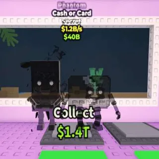 Phantom Cash Or Card - Steal a Brainrot