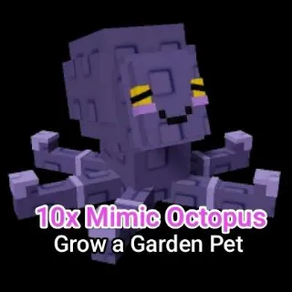 10x Mimic Octopus - Grow a Garden Pet