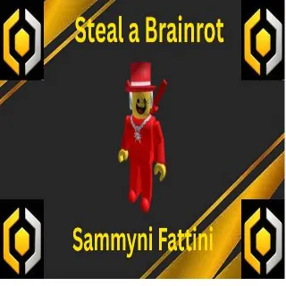 Sammyni Fattini - Steal a Brainrot