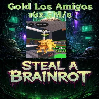 Los Amigos 162.5M/s - Steal a Brainrot