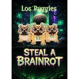Los Puggies - Steal a Brainrot