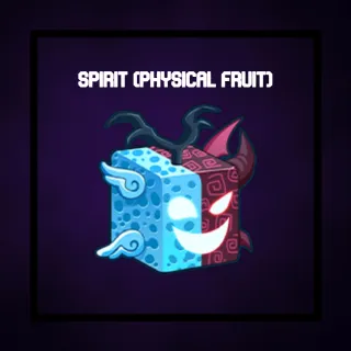 Spirit (Physical Fruit)