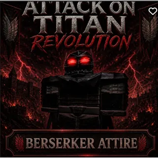 BERSERKER ATTIRE | AOTR I Attack on Titan Revolution