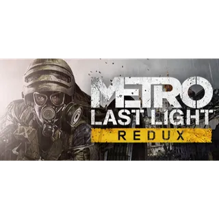 Metro: Last Light Redux