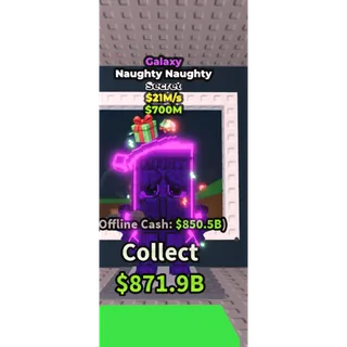 Galaxy - Naughty Naughty - 21m/sec