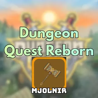 Dungeon Quest Reborn