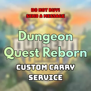 Dungeon Quest Reborn