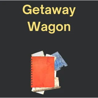 Getaway Wagon