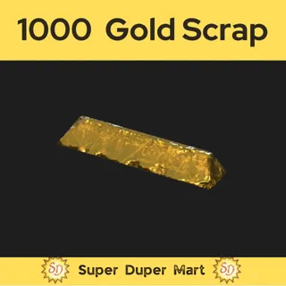1000 gold scrap