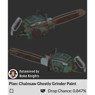 Plan: Chainsaw Ghostly Grinder Paint