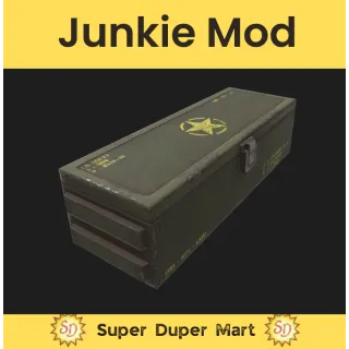 Junkie mod