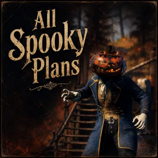 All Spooky Plans