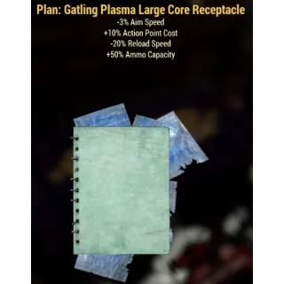 gatling plasma large core receptacle