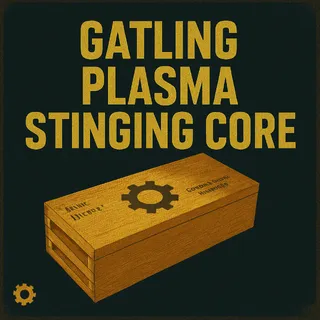Mod: Gatling Plasma Stinging Core Receptacle x2