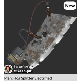 Plan: Hog Splitter Electrified