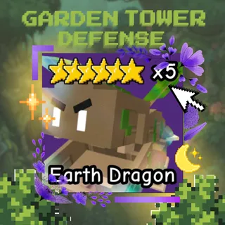 EARTH DRAGON | GARDEN TOWER DEFENSE