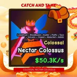 Colossal Nectar Colossus