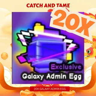 20X GALAXY ADMIN EGG