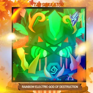 RAINBOW ELCTRIC GOD OF DESTRUCTION | TAP SIMULATOR