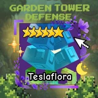TESLAFLORA | GARDEN TOWER DEFENSE