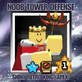 SHINY RETRO KING (APEX) | NOOB TOWER DEFENSE