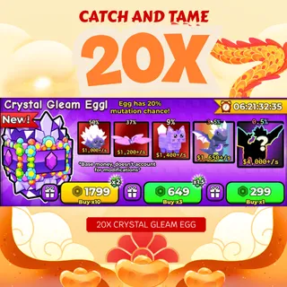 20X EXCLUSIVE CRYSTAL GLEAM EGG