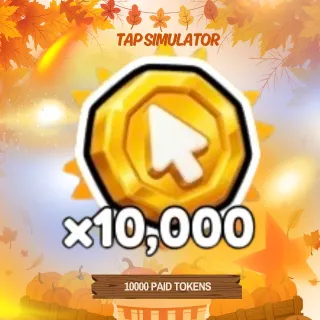 10,000 TOKENS | TAP SIMULATOR
