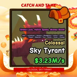 3.23m/s Colossal Sky Tyrant