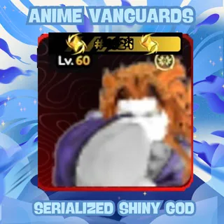 Serialized God #1*** | Anime Vanguards