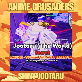SHINY JOOTARU - Anime Crusaders