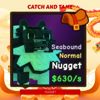 EXCLUSIVE NORMAL NUGGET