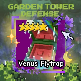 VENUS FLYTRAP | GARDEN TOWER DEFENSE