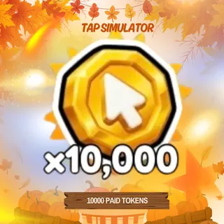 10,000 TOKENS | Tap Simulator