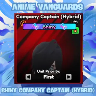 Shiny Company Captain (Hybrid) - Anime Vanguards