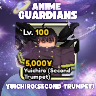 YUICHIRO(SECOND TRUMPET) | ANIME GUARDIANS
