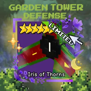 IRIS OF THORNS | GARDEN TOWER DEFENSE