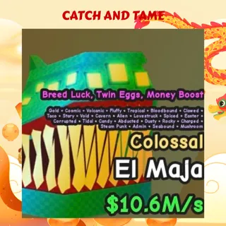 10.6m/s Colossal El Maja