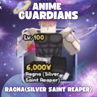 RAGNA(SILVER SAINT REAPER) | ANIME GUARDIANS
