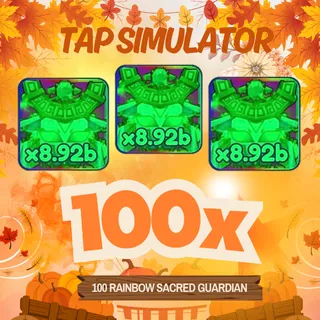 100X MAX LEVEL RAINBOW SACRED GUARDAN