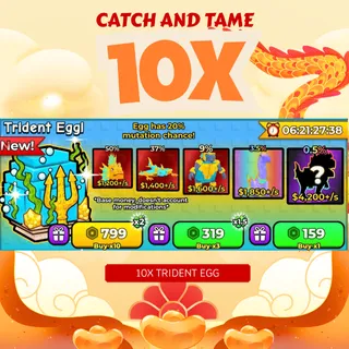 10x Exclusive Trident Egg