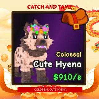 COLOSSAL CUTE HYENA