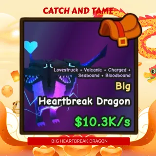 BIG HEARTBREAK DRAGON