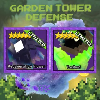 REGENERATION FLOWER & TOXIBUD | GARDEN TOWEE DEFENSE