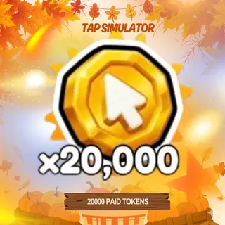20,000 TOKENS | TAP SIMULATOR
