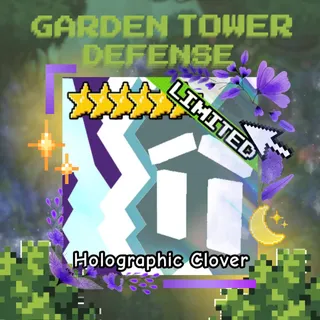 Holographic Clover | Garden Tower Defense