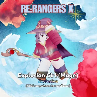 EXPLOSION GIRL (MAGE) - RE RANGERS X