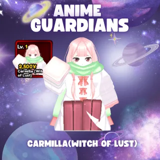 CARMILLA (WITCH OF LUST) | ANIME GUARDIANS
