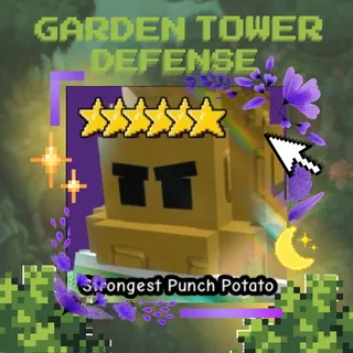 STRONGEST PUNCH POTATO | GARDEN TOWER DEFENSE