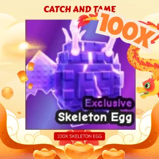 100X SKELETON EGGS | CATCH AND TAME
